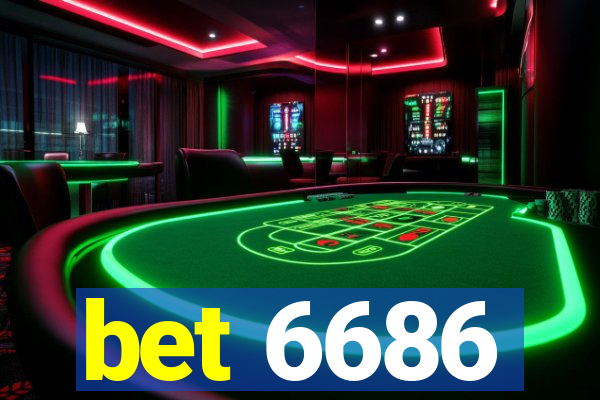 bet 6686